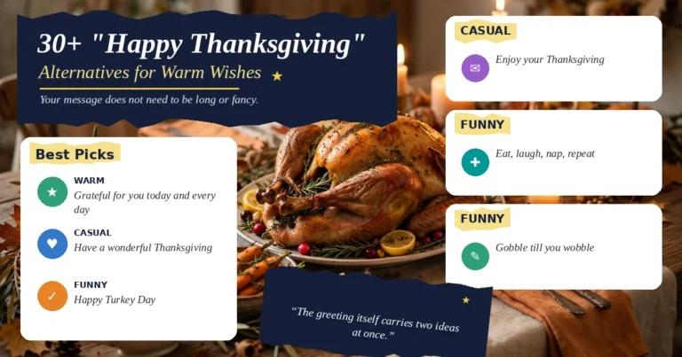 30+ "Happy Thanksgiving" Alternatives for Warm Wishes